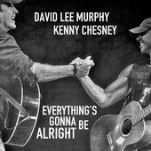 David Lee Murphy & Kenny Chesney