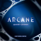 Arcane, League of Legends Music & Woodkid