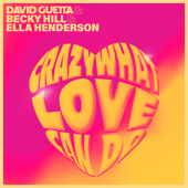 David Guetta, Becky Hill & Ella Henderson