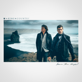 for KING & COUNTRY