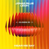 Jonas Blue & LeÃ³n