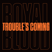 Royal Blood